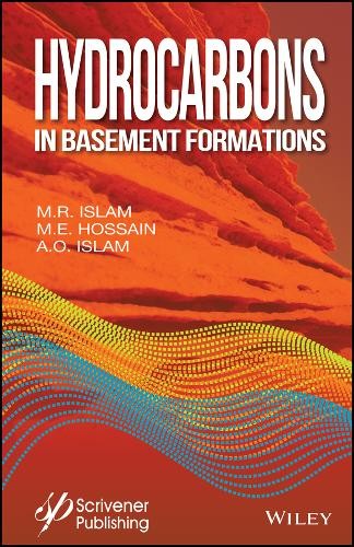 Hydrocarbons in Basement Formations Islam Hardback John Wiley & Sons