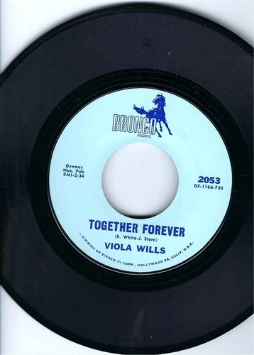 VIOLA WILLS- "TOGETHER FOREVER"/"DON'T KISS ME HELLO AND MEAN GOODBYE"- NM