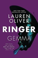 Lauren Oliver - Ringer Book Two In The Addictive Pulse-Pounding Rep - H245Z