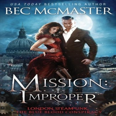 Mission Improper McMaster Bec Paperback Lochaber Press