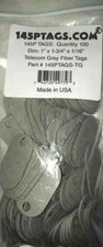 145PTAGS Industrial Grade Fiber Tags Telecom Gray, 1" x 1-3/4" x .062" - USA