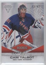 2011-12 Panini Titanium Rookie 12/81 Cam Talbot #107 2u9