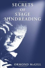 Secrets of Stage Mindreading - McGill, Ormond