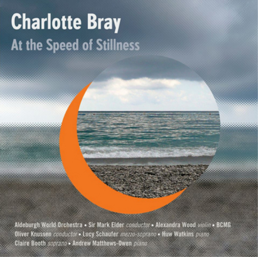 Charlotte Bray Charlotte Bray: At the Speed of Stillness (CD) Album