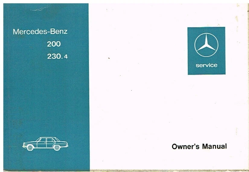 MERCEDES BENZ W115 200 & 230 PETROL SALOON ORIG.1975 OWNERS INSTRUCTION HANDBOOK