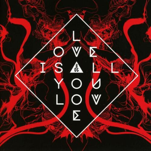 BAND OF SKULLS - LOVE IS ALL YOU LOVE   VINYL LP NEW - Afbeelding 1 van 1