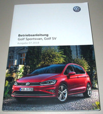Betriebsanleitung / Handbuch VW Golf Sportsvan / SV Typ AUV Buch Stand 07/2018