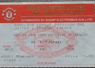 Manchester United V Crystal Palace Ticket 1991 92