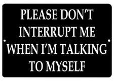 Rogue River Tactical Funny Sarcastic Metal Tin Sign Wall Decor Mancave Please...