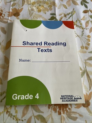 Shared Reading Texts National Heritage Academies Grade 4
