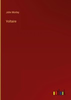 John Morley | Voltaire | Buch | Englisch (2023) | Gebunden | Outlook Verlag