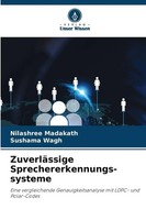 ZuverläSsige Sprechererkennungs-Systeme Nilashree Madakath (U. A.) Taschenbuch