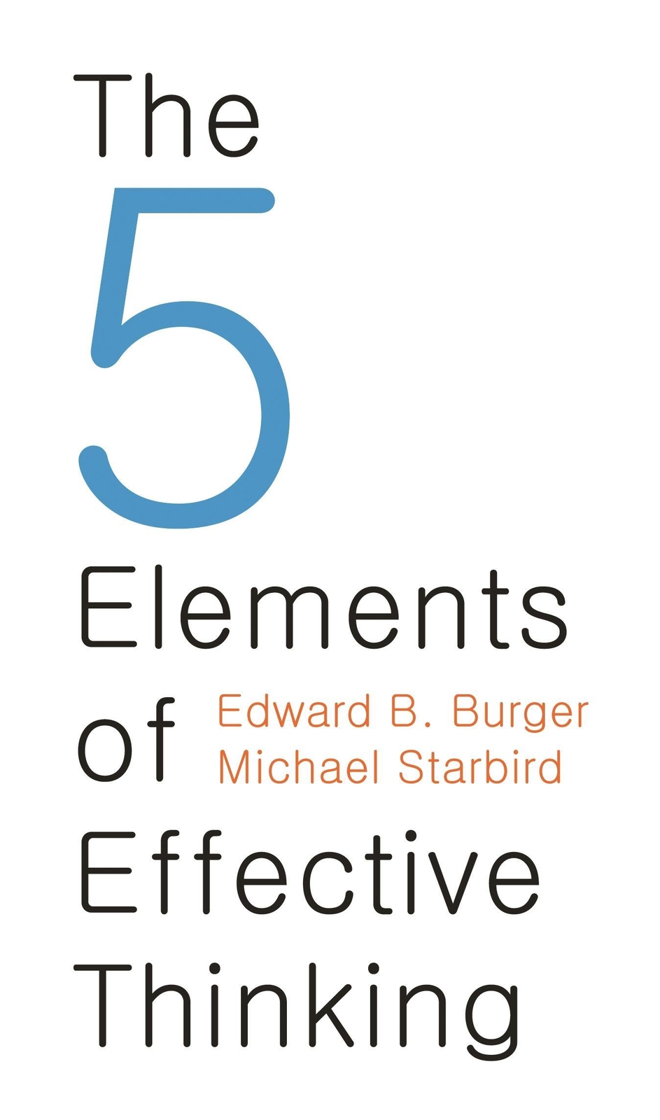 Thumbnail - 5 Elements Of Effective Thinking Edward B. Burger