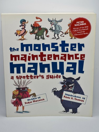 The Monster Maintenance Manual by Peter MacInnis (Paperback, 2010) - 第 1/3 張圖片