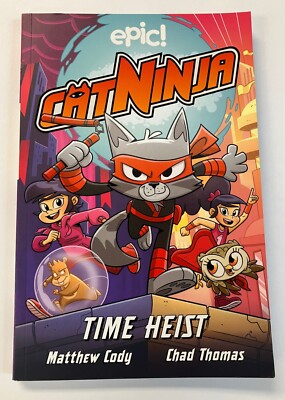 Cat Ninja: Time Heist [Volume 2] by Cody, Matthew Paperback