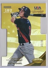 2013 USA BASEBALL CHAMPIONS LEGENDS DAVID DAHL CERTIFIED MIRROR GOLD #'d 25