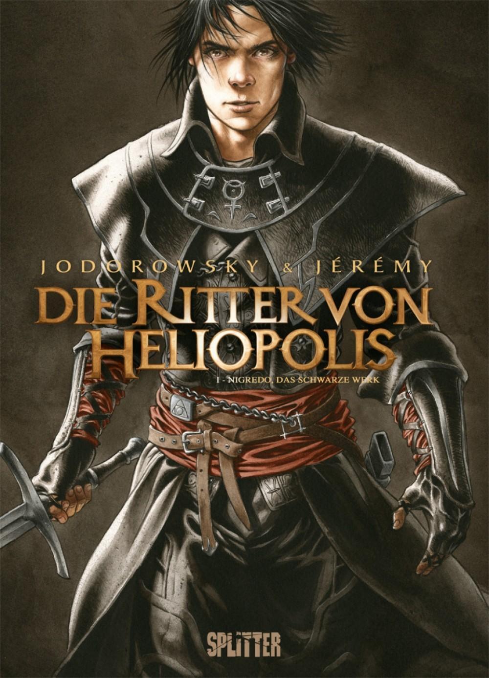 Die Ritter Von Heliopolis. Band 1, Alexandro Jodorowsky