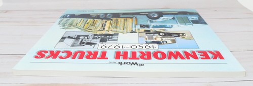 At Work Series: Kenworth Trucks 1950-1979 by Ron Adams - Picture 5 of 9
