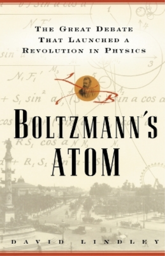 David Lindley Boltzmanns Atom (Tascabile)
