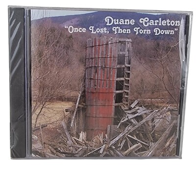 New Sealed Once Lost Then Torn Down CD Duane Carleton 2006 Music Rock Country