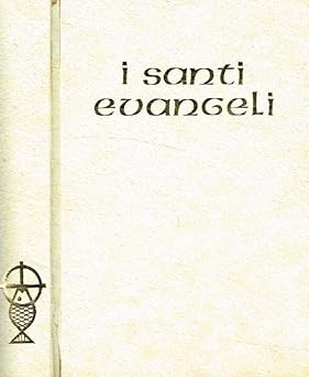 Die Heiligen Evangelien [Taschenbuch] Salvatore Garofalo
