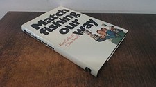 Match Fishing Our Way by Smith, Clive Hardback Book The Fast Free Shipping