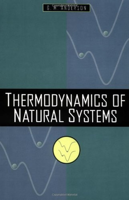 #ad #ad Thermodynamics of Natural Systems Paperback G. M. Anderson $13.08