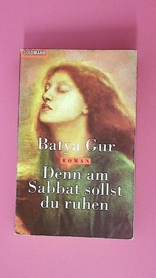 194780 Batyah Gur DENN AM SABBAT SOLLST DU RUHEN Roman