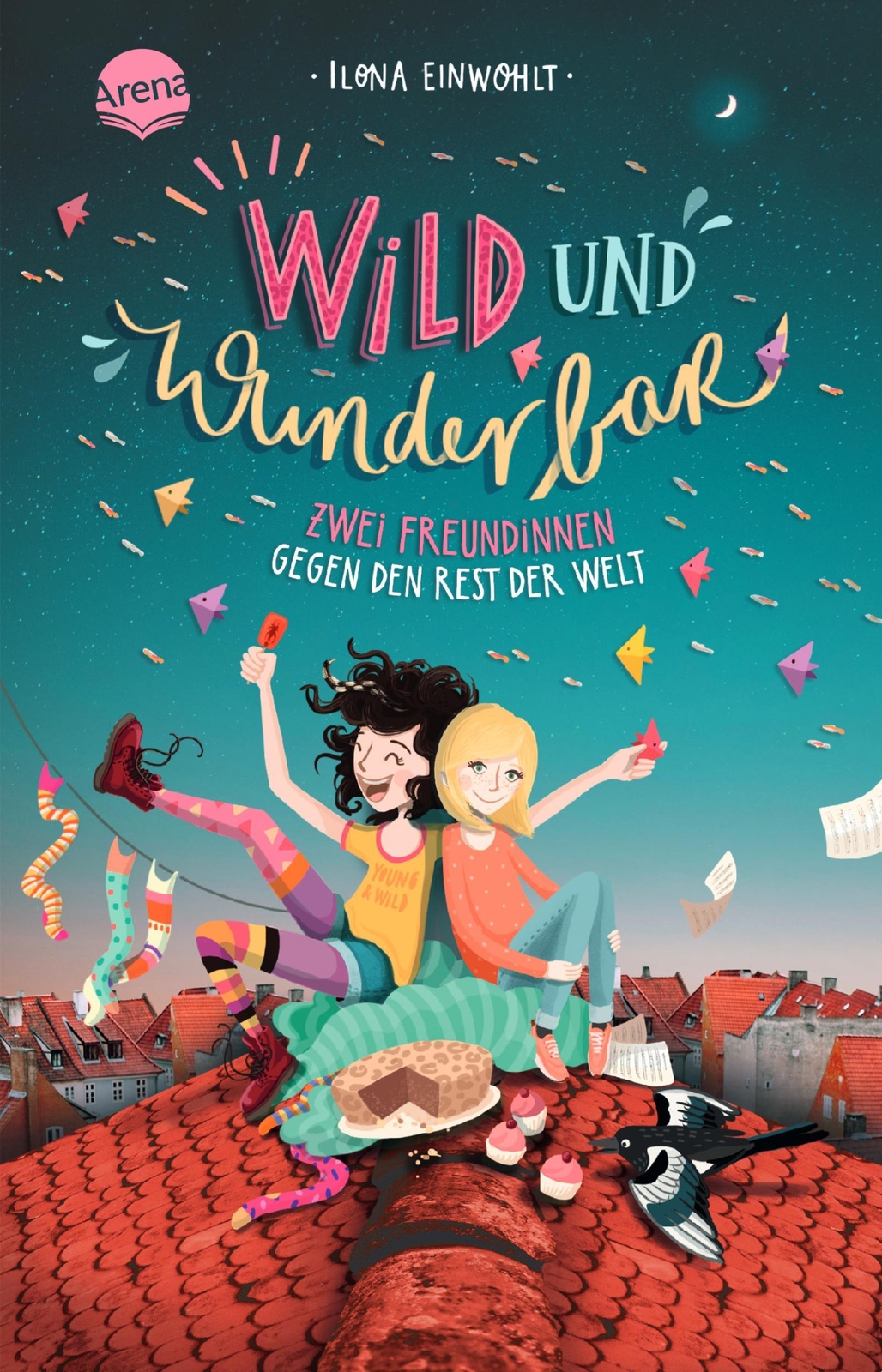 Thumbnail - Wild Und Wunderbar (1). Zwei Freundinnen Gegen Den Rest Der Welt Ilona