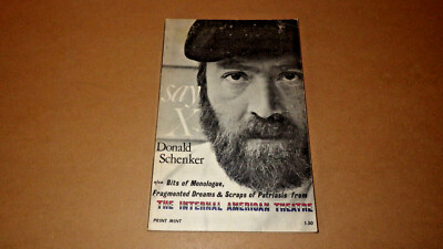 Donald Schenker Say X also Bits of Monologue 1970 Print Mint 1st 8vo SC VG