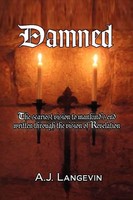 A. J. Langevin | Damned | Taschenbuch | Englisch (2009) | Xlibris