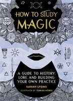 Sarah Lyons | How To Study Magic | Buch | Englisch (2022) | Gebunden