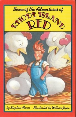 Some of the Adventures of Rhode Island Red by Stephen Manes