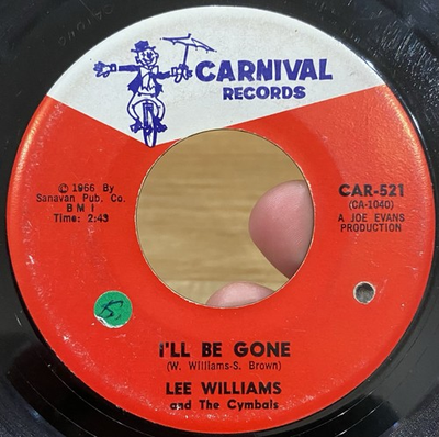 #ad RARE Sweet Soul Northern 45 LEE WILLIAMS amp; CYMBALS I’ll Be Gone CARNIVAL VG* $80.00