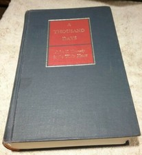 A Thousand Days: John F Kennedy in the White House - 1965 - Hardcover