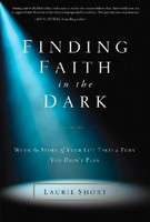 Finding Faith In The Dark on sale Finding Faith In The Dark on sale