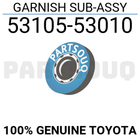 5310553010 Genuine Toyota GARNISH SUB-ASSY 53105-53010 | eBay