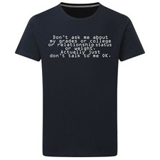 Don't ask me T-Shirt Meine Noten College Beziehung lustig Indie Hipster gescheitert 