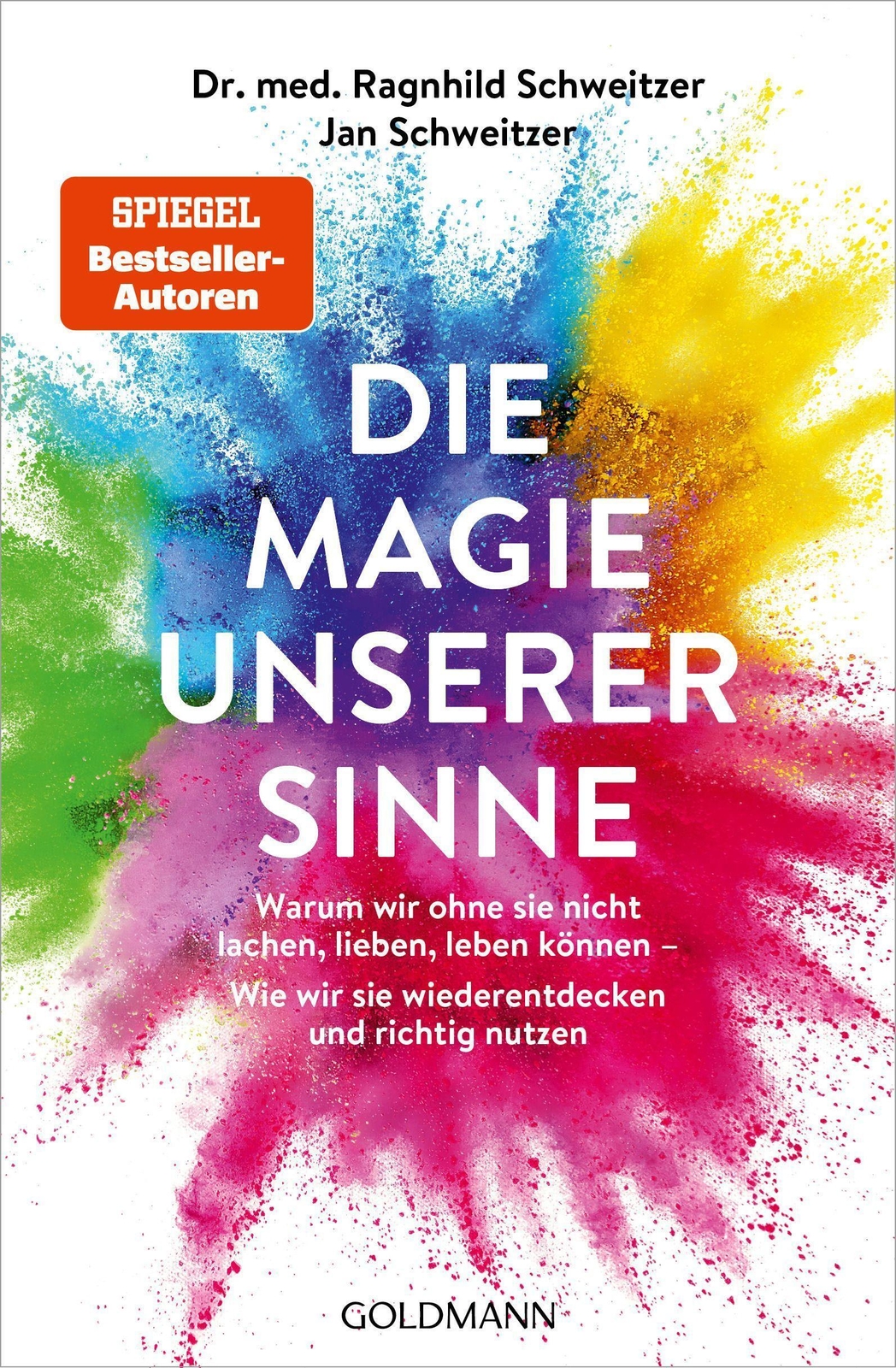 Thumbnail - Jan Schweitzer (u. A.) | Die Magie Unserer Sinne | Taschenbuch |