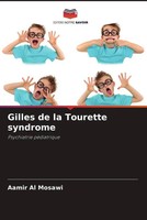 Aamir Al Mosawi | Gilles De La Tourette Syndrome | Taschenbuch | FranzöSisch