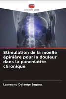 Laureano Delange Segura | Stimulation De La Moelle éPinièRe Pour La Douleur...