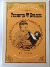 The Cape Cod story of Thornton W. Burgess,