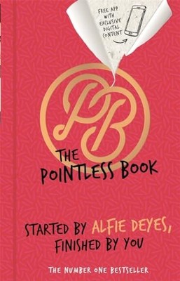 Pointless Book: Started by Alfie Deyes..., Deyes, Alfie