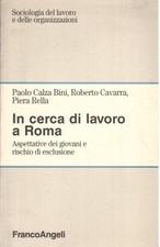In cerca di lavoro a Roma - AA.VV. (Franco Angeli)