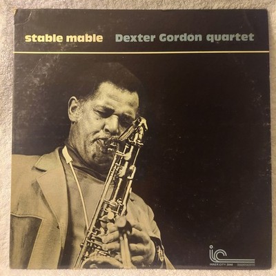 Dexter Gordon Quartet/Stable Mable/1977/IC 2040/Vinyl, LP, Album, Repress/EX/VG