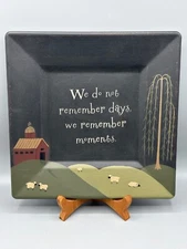 Primitive Decor Plate We Do Not Remember Days We Remember Moment Sabrina Wingren