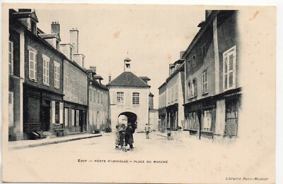 ERVY LE CHATEL - Aube - CPA 10 - la porte st Nicolas - place du markt