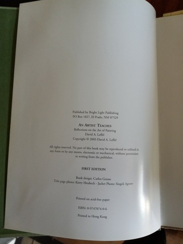 AN ARTIST TEACHES: REFLECTIONS ON ART OF PAINTING By David A. Leffel - Hardcover - Picture 4 of 4