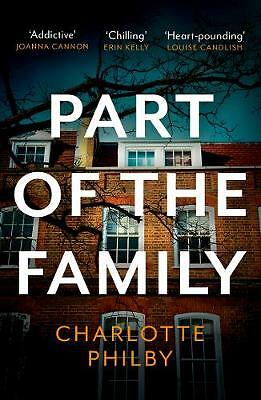 Part of the Family: The Most Compulsive Book by Charlotte Philby (PB 2020) - Image 2