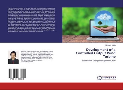 Development of a Controlled Output Wind Turbine Md. Nasir Uddin
